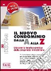 Il nuovo condominio dalla A alla Z. Dizionario teorico-pratico della proprietà immobiliare. E-book. Formato PDF ebook