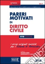 Pareri motivati di diritto civile. Per l'esame di avvocato. E-book. Formato PDF ebook