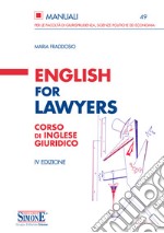 English for lawyers. Corso di inglese giuridico. E-book. Formato PDF ebook