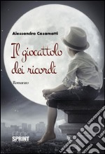 Il giocattolo dei ricordi. E-book. Formato EPUB ebook