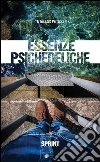 Essenze psichedeliche. E-book. Formato EPUB ebook di Francesco Perrucci