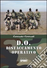 D.O. Distaccamento operativo. E-book. Formato PDF ebook