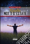 Quelle notti d'estate . E-book. Formato EPUB ebook di Libero Pensiero