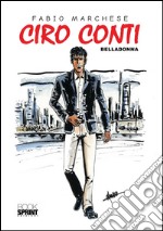 Ciro Conti - Belladonna. E-book. Formato PDF ebook