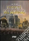 L'eredità del Sovrano. E-book. Formato EPUB ebook di Luca Bizzarri