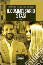 Il commissario Stasi. E-book. Formato EPUB