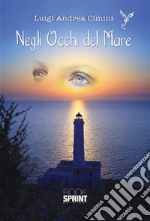 Negli occhi del mare. E-book. Formato EPUB ebook