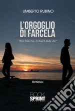 L'orgoglio di farcela. E-book. Formato EPUB