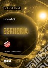 Espheria. E-book. Formato EPUB ebook