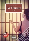 La Vanessa. E-book. Formato EPUB ebook