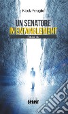 Un senatore in entanglement. E-book. Formato EPUB ebook