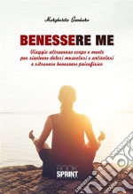 Benessere Me. E-book. Formato EPUB ebook