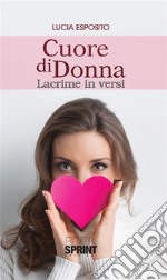 Cuore di donna. E-book. Formato EPUB ebook