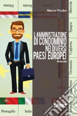 L'amministrazione di condominio nei diversi paesi europei. E-book. Formato EPUB ebook