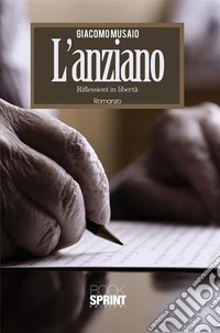 L'anziano. E-book. Formato PDF ebook