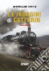 Le indagini di Catturin. E-book. Formato EPUB ebook