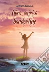 Libro onirico borderline. E-book. Formato EPUB ebook