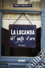 La locanda del gatto d'oro. E-book. Formato EPUB ebook