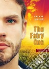 The Fairy One. E-book. Formato EPUB ebook