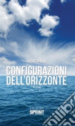 Configurazioni dell'orizzonte. E-book. Formato EPUB ebook