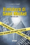 Il mistero di Saint Michel. E-book. Formato EPUB ebook di Giuseppe Ferranti