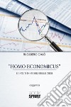 Homo economicus. E-book. Formato EPUB ebook