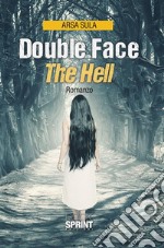 Double face - The hell. E-book. Formato EPUB