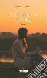 Un soffio al cuore. E-book. Formato EPUB ebook