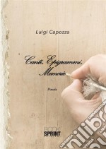 Canti, Epigrammi, Memorie. E-book. Formato EPUB ebook