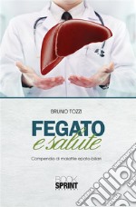 Fegato e salute. E-book. Formato EPUB ebook