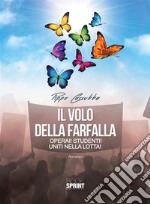 Il volo della farfalla. E-book. Formato EPUB ebook