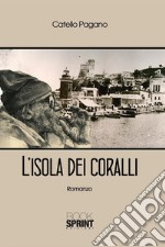 L'isola dei coralli. E-book. Formato EPUB ebook