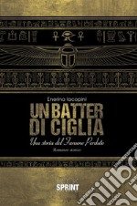 Un batter di ciglia. E-book. Formato EPUB ebook