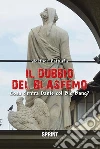 Il dubbio del blasfemo. E-book. Formato EPUB ebook di Werther Pattuelli