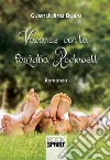 Vacanza con la famiglia Rockwell. E-book. Formato EPUB ebook di Guendalina Bosio