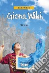 Giona Wiki. E-book. Formato EPUB ebook