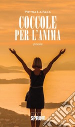 Coccole per l&apos;anima. E-book. Formato EPUB