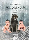 I figli della lupa. E-book. Formato EPUB ebook di Vincenzo Baio