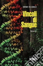 Vincoli di sangue. E-book. Formato EPUB