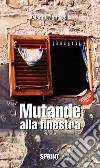 Mutande alla finestra. E-book. Formato EPUB ebook