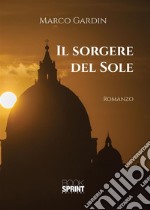 Il sorgere del sole. E-book. Formato EPUB ebook