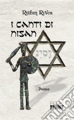 I canti di Nisan. E-book. Formato EPUB ebook