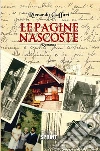 Le pagine nascoste. E-book. Formato EPUB ebook di Riccardo Gaffuri