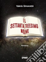 Il settantatreesimo nome. E-book. Formato EPUB