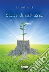 Storie di salvezza. E-book. Formato EPUB ebook