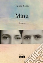 Minù. E-book. Formato EPUB ebook