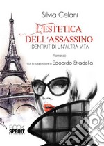 L'estetica dell'assassino. E-book. Formato EPUB ebook