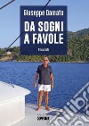 Da sogni a favole. E-book. Formato EPUB ebook