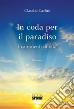 In coda per il paradiso. E-book. Formato EPUB ebook