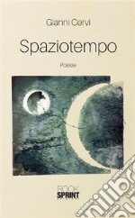 Spaziotempo. E-book. Formato EPUB